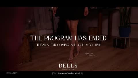 Snapshot of be_lov chatting on 03-09-25, 02:50 Call me Bells Next Stream on Wednesday Feb 26 online show from 03-09-25, 02:50